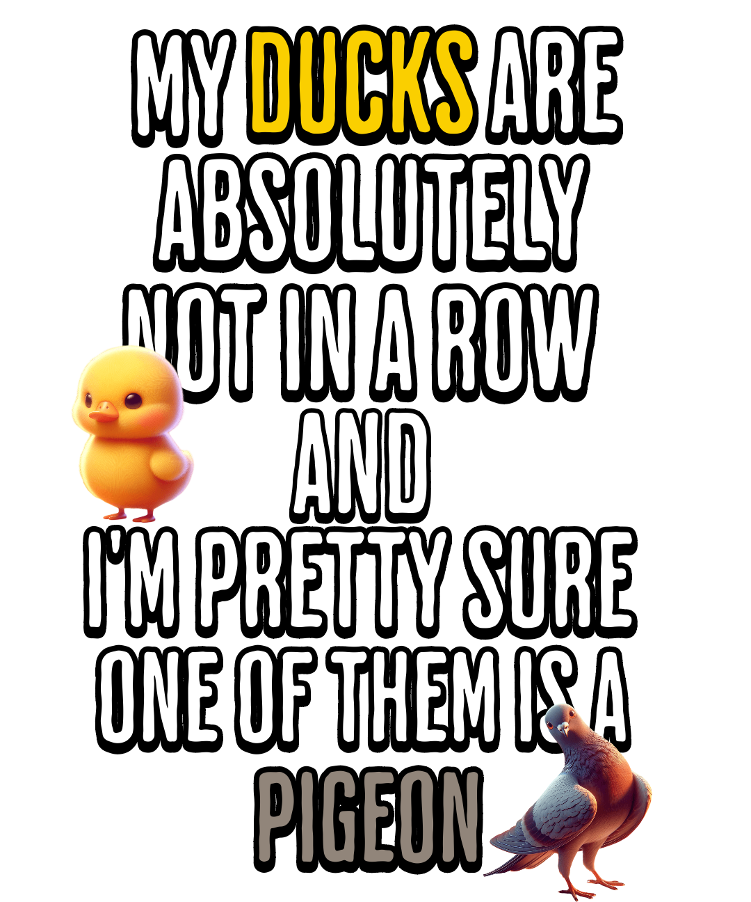 DUCKS IN A ROW