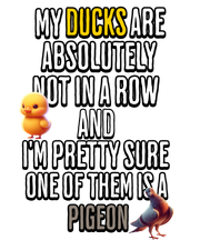 DUCKS IN A ROW