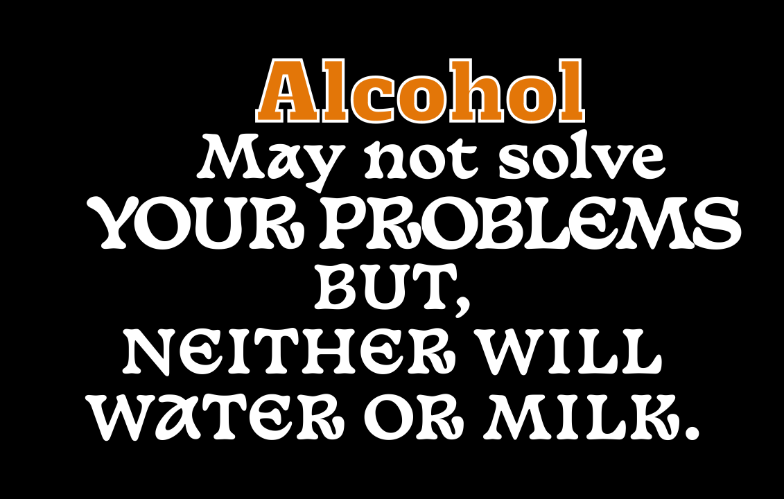 ALCOHOL AND PROBLEMS