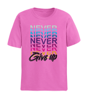 NEVER NEVER NEVER GIVE UP