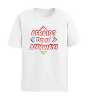 AFRAID? DO IT ANYWAY HOODIE
