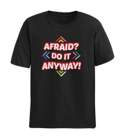 AFRAID? DO IT ANYWAY HOODIE