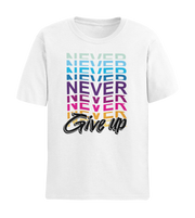 NEVER NEVER NEVER GIVE UP