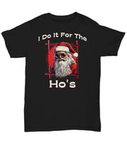 I do it for the ho's