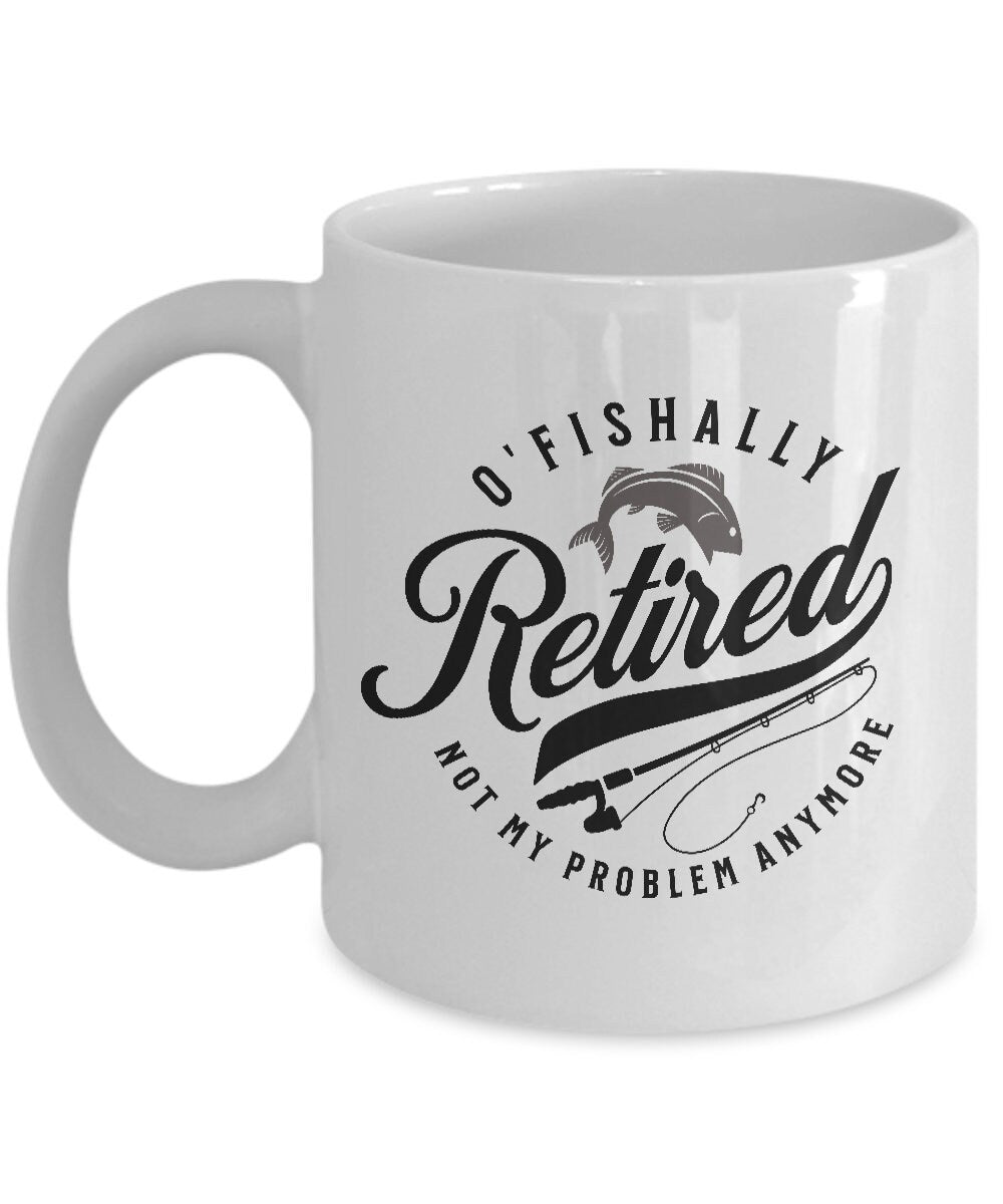 O'fishally retired mug