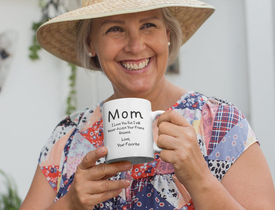 Mom, friend request funny mug