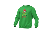 Grinch Don't Kill My Vibe Sweatshirt