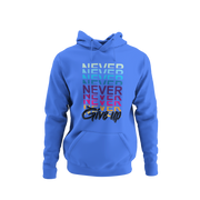 NEVER NEVER NEVER GIVE UP