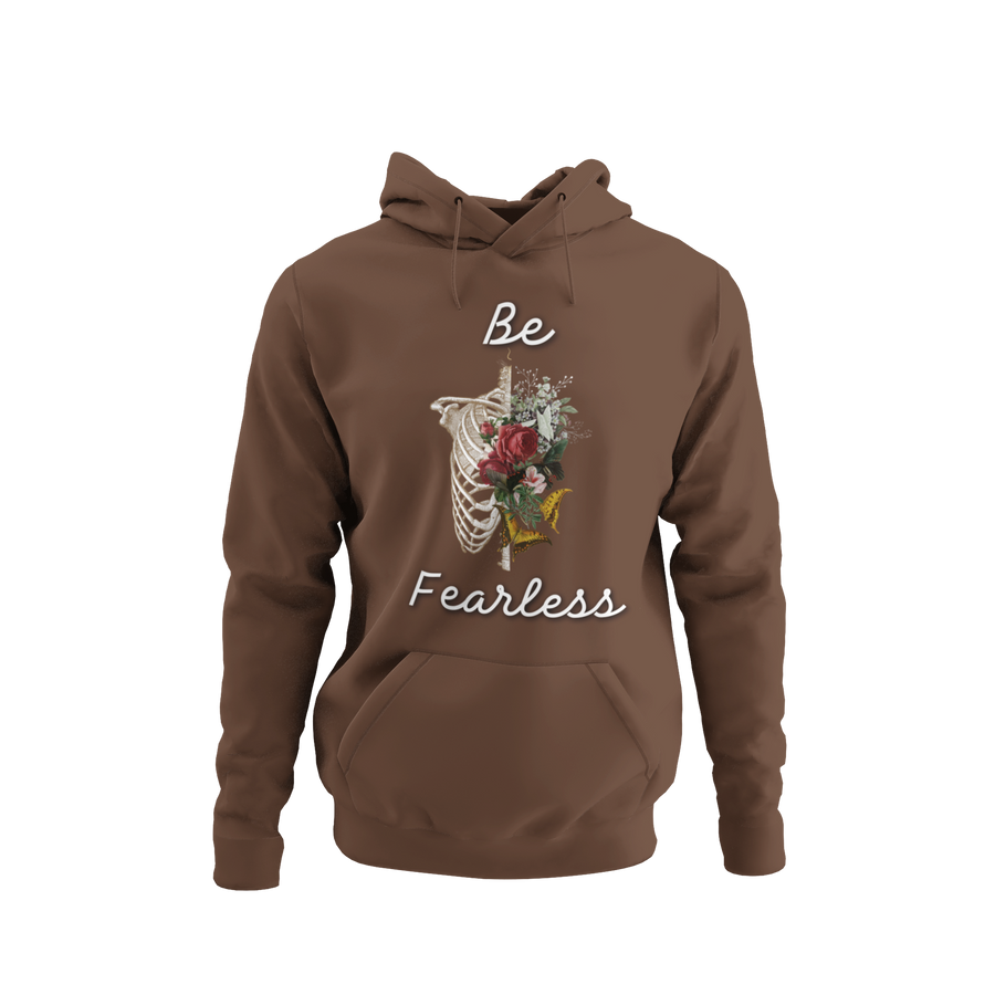 BE FEARLESS