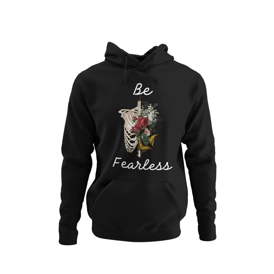 BE FEARLESS