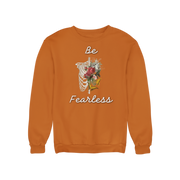 BE FEARLESS